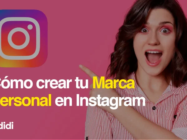 Cómo crear una Marca Personal exitosa en Instagram