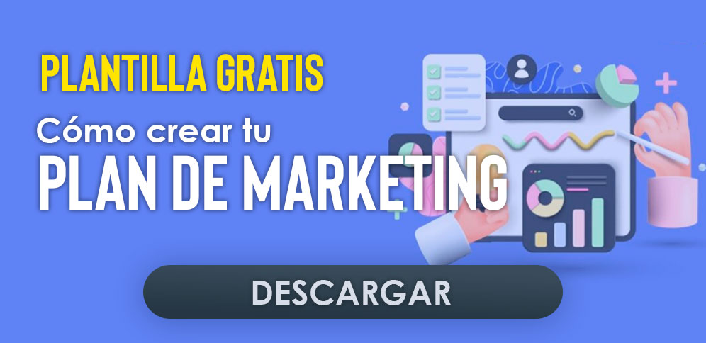 Qué es un plan de Marketing y cómo crear uno [ejemplos y plantilla GRATIS]