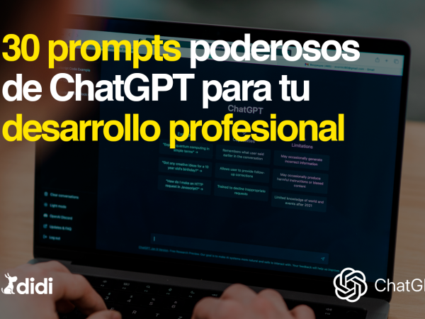 30 prompts poderosos de ChatGPT para tu desarrollo profesional