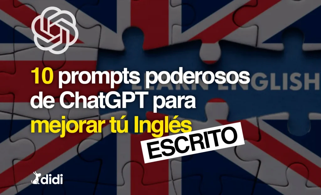 10 prompts poderosos de ChatGPT para mejorar tu Ingles [ESCRITURA]
