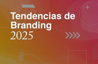 Tendencias de branding 2025
