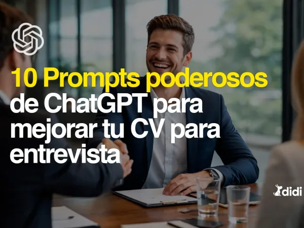 10 prompts poderosos de ChatGPT para mejorar tu CV para entrevistas