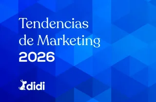 Tendencias de Marketing 2026: qué está cambiando y qué hacer desde hoy