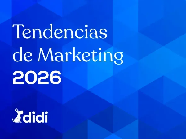 Tendencias de Marketing 2026: qué está cambiando y qué hacer desde hoy