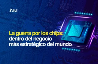 La guerra por los chips: dentro del negocio más estratégico del mundo