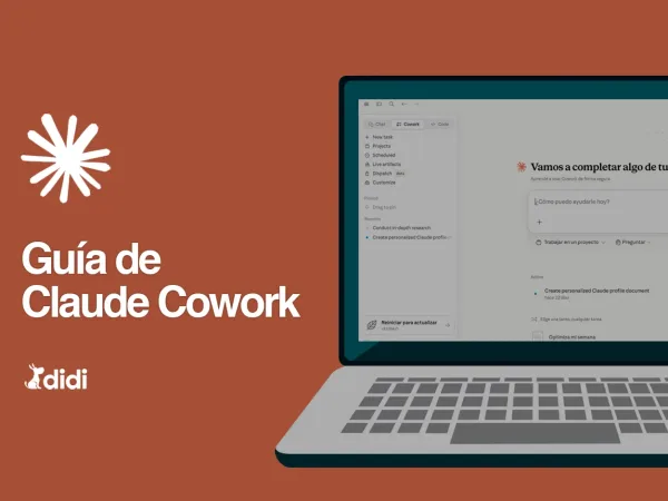 Claude Cowork [Guía Completa + prompts]