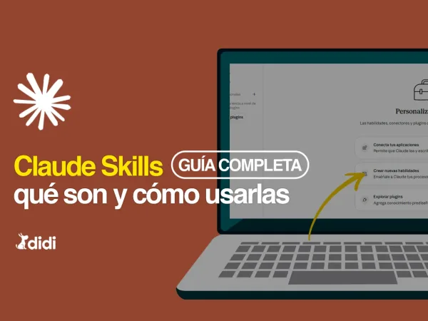 Claude Skills: qué son, cómo funcionan y cómo usarlas [Guía 2026]