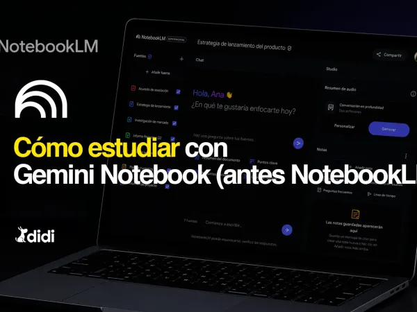 Cómo estudiar con Gemini Notebook(antes NotebookLM) [plan de estudio+prompts]