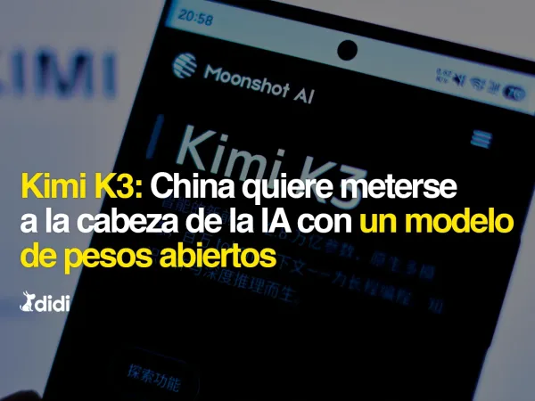 Kimi K3: China quiere meterse a la cabeza de la IA con un modelo de pesos abiertos