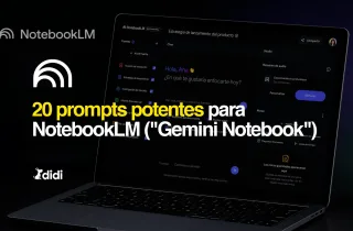 20 prompts potentes para NotebookLM (ahora «Gemini Notebook»)