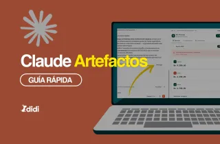 Guía rápida de Claude Artefactos: qué son, cómo usarlos y qué puedes crear