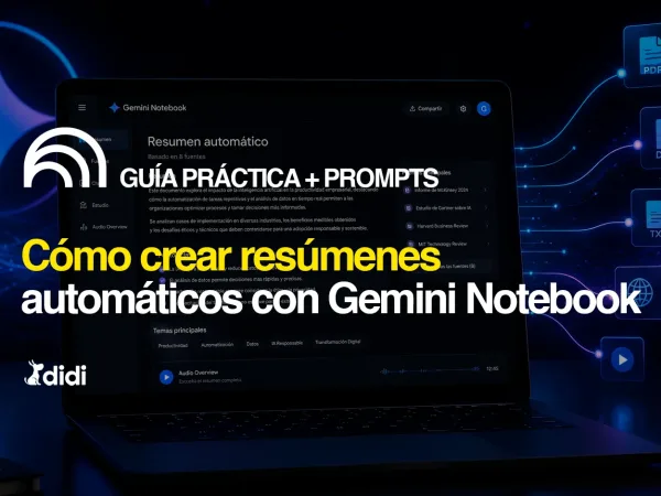 Cómo crear resúmenes(informes) automáticos con Gemini Notebook (antes NotebookLM)